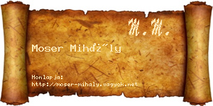 Moser Mihály névjegykártya
